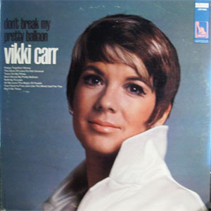 Álbum Don't Break My Pretty Balloon de Vikki Carr