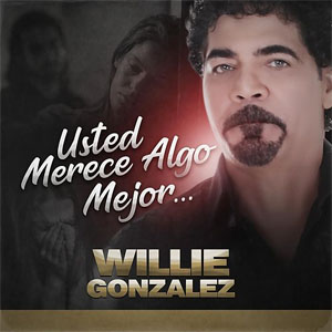 Disco Usted Merece Algo Mejor... de Willie González