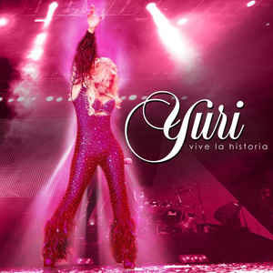 Álbum Vive La Historia de Yuri